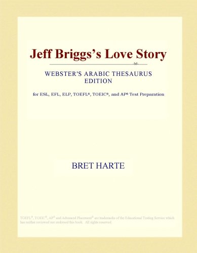 Jeff Briggs's Love Story (Webster's Arabic Thesaurus Edition)