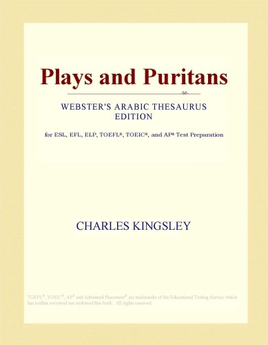 Plays and Puritans (Webster's Arabic Thesaurus Edition)