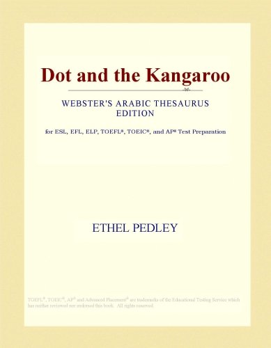 Dot and the Kangaroo (Webster's Arabic Thesaurus Edition)