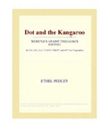 Dot and the Kangaroo (Webster's Arabic Thesaurus Edition)