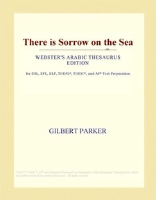 There is Sorrow on the Sea (Webster's Arabic Thesaurus Edition)