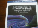 An Introduction to Management Science Quantitative Approaches to Decision Making 12th Edition International Edition 2008