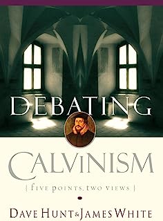 Debating Calvinism: Five Points, Two Views