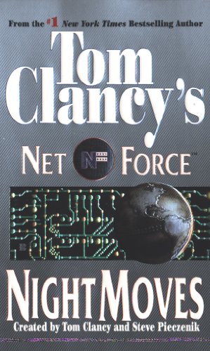 Night Moves: Net Force 03