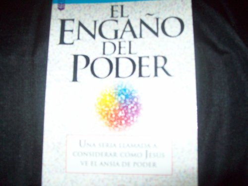El Engano Del Poder