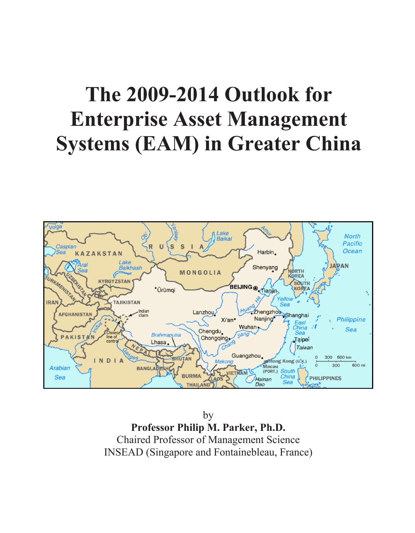 The 2009-2014 Outlook for Enterprise Asset Management Systems (EAM) in Greater China