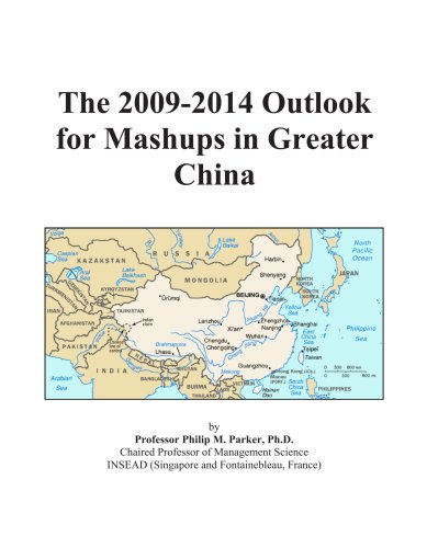 The 2009-2014 Outlook for Mashups in Greater China