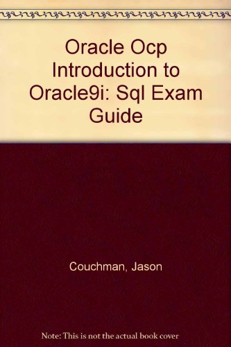 Oracle Ocp Introduction to Oracle9i: Sql Exam Guide