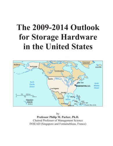 The 2009-2014 Outlook for Storage Hardware in the United States
