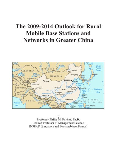 The 2009-2014 Outlook for Rural Mobile Base Stations and Networks in Greater China