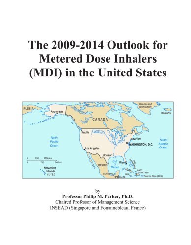 The 2009-2014 Outlook for Metered Dose Inhalers (MDI) in the United States
