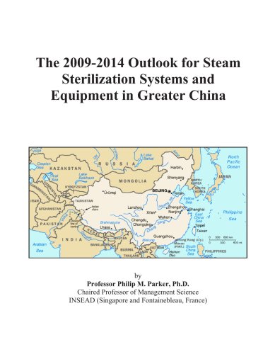 The 2009-2014 Outlook for Steam Sterilization Systems and Equipment in Greater China