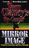 Mirror Image: Op-Center 02 (Tom Clancy's Op-Center Book 2)