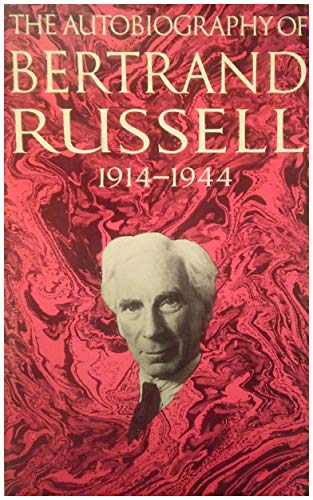 Autobiography of Bertrand Russell 1914-1944, The