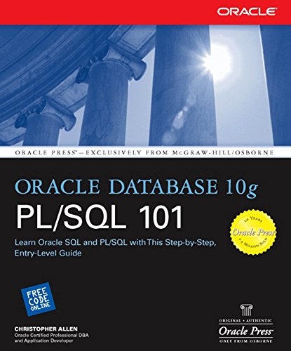 Oracle Database 10g PL/SQL 101 (Oracle Press)