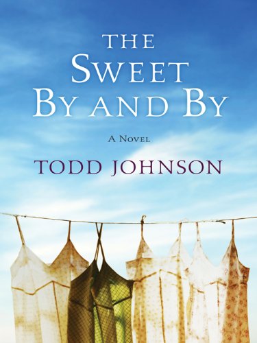 Book Cover The Sweet By and By: A Novel