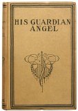 HIS GUARDIAN ANGEL - Wild Margaret
