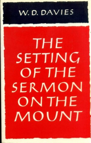 The Setting of the Sermon on the Mount