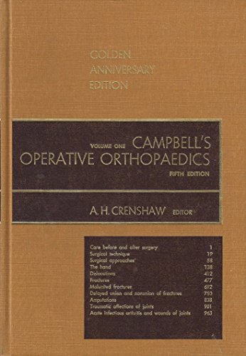 Campbell's Operative Orthopaedics, Golden Anniversary Ediiton - Two Volume Set