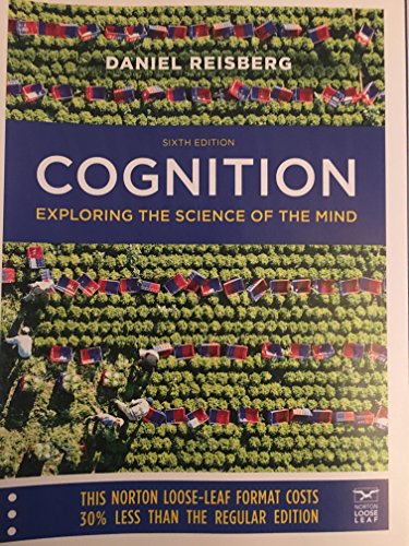 Cognition - Exploring the Science of the Mind