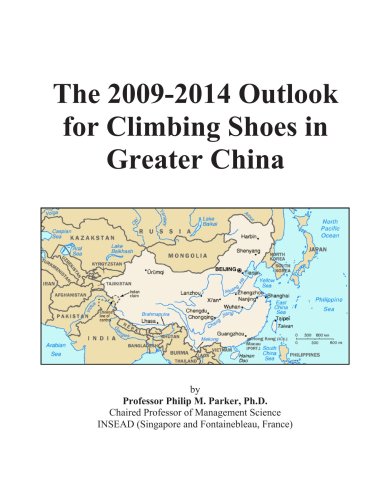 The 2009-2014 Outlook for Climbing Shoes in Greater China