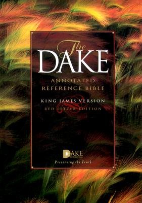 Dake Annotated Reference Bible-KJV [B-KJ-DAB HB0737S RL -OS]