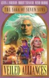 The Saga of Seven Suns: Veiled Alliances [SAGA OF SEVEN SUNS SAGA OF 7 S]