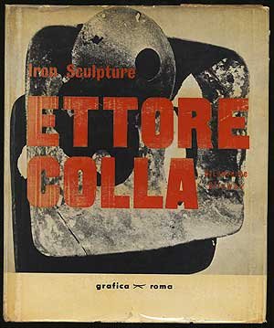 Iron Sculpture Ettore Colla