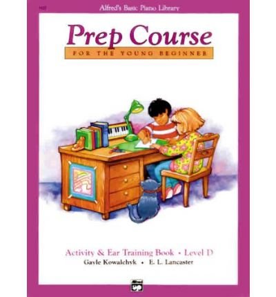 Alfred's Basic Piano Prep Course Activity & Ear Training, Bk C (Alfred's Basic Piano Library) (Paperback) - Common