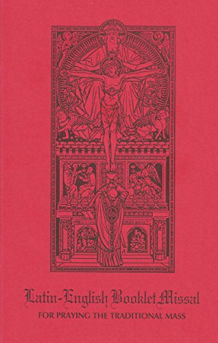 Book Cover Latin-English Booklet Missal For Praying The Traditional Mass