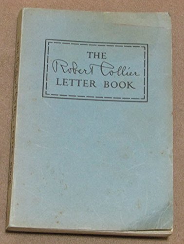 The Robert Collier Letter Book