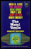 THE METAL SMILE: The New Father Christmas; Answer; Fool's Mate; Quixote and the Windmill; Two-Handed Engine; First to Serve; I Made You; Monkey Wrench; Imposter; Someday; Short in the Chest; Nightmare Number Three