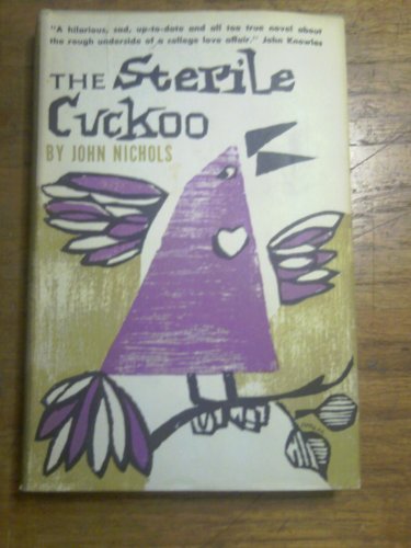 The Sterile Cuckoo By John Nichols