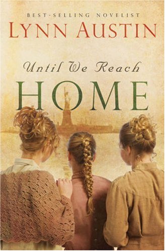 Until We Reach Home