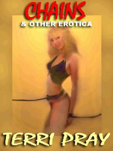 Chains & Other Erotica