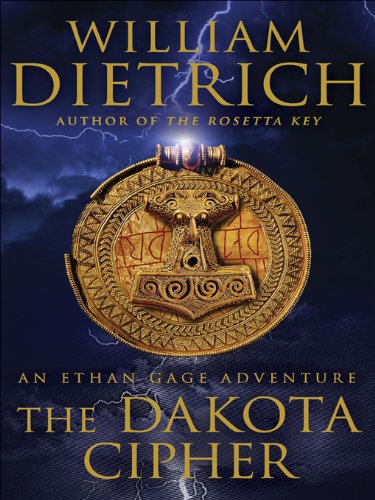 Book Cover The Dakota Cipher: An Ethan Gage Adventure (Ethan Gage Adventures Book 3)