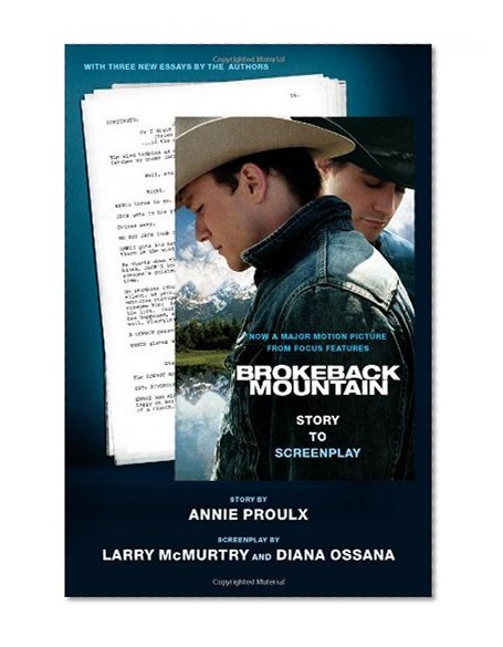 Brokeback Mountain: Story to Screenplay