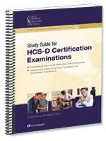 2009 Study Guide for HCS-D Certification Examinations