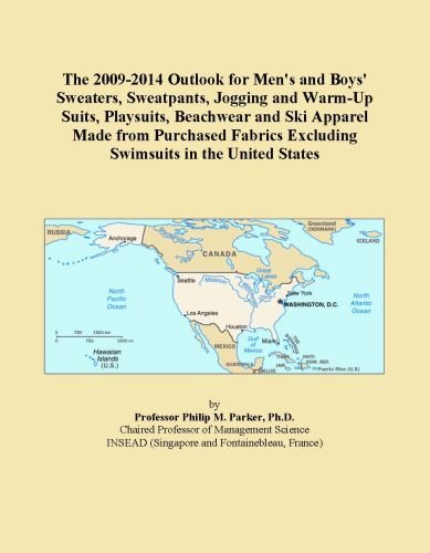 The 2009-2014 Outlook for Men's and Boys' Sweaters, Sweatpants, Jogging and Warm-Up Suits, Playsuits, Beachwear and Ski Apparel Made from Purchased Fabrics Excluding Swimsuits in the United States