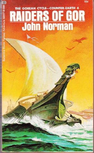 Raiders of Gor (Chronicles of Counter-Earth, Volume 6)