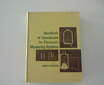 Handbook of Transducers for Electronic Measuring Systems