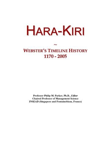 Hara-Kiri: Webster's Timeline History, 1170 - 2005
