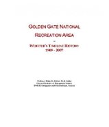 Golden Gate National Recreation Area: Webster's Timeline History, 1909 - 2007