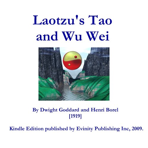 Laotzu's Tao and Wu Wei