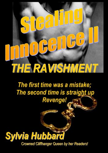 stealing innocence II: The Ravishment