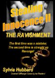 stealing innocence II: The Ravishment