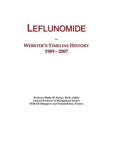 Leflunomide: Webster's Timeline History, 1989 - 2007