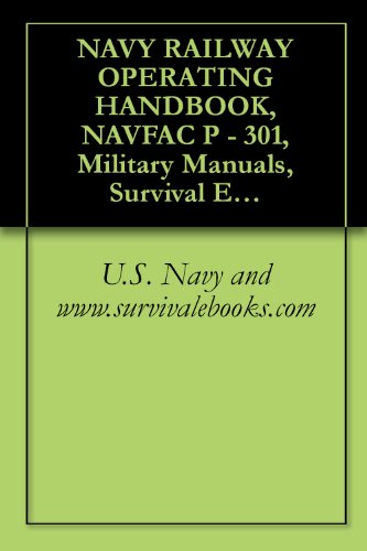 NAVY RAILWAY OPERATING HANDBOOK, NAVFAC P-301
