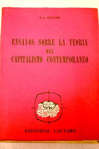 Ensayos Sobre la TeorÃ­a del Capitalismo ContemporÃ¡neo