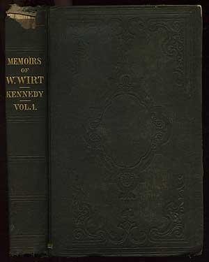 Memoirs of The Life of William Wirt, Volume 1